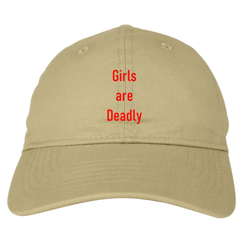 Girls Are Deadly Dad Hat