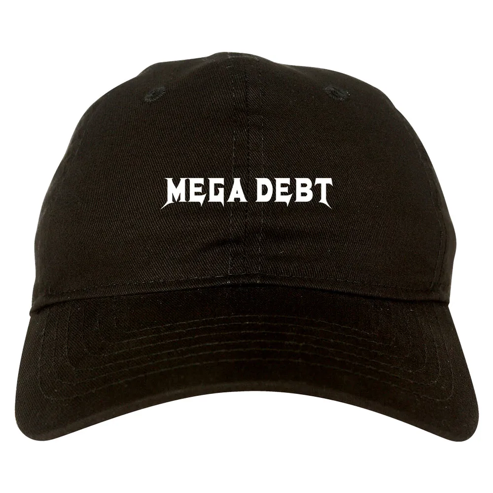 Mega Debt Funny Financial Mens Dad Hat